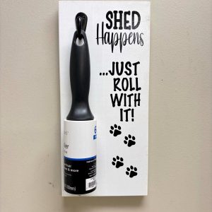 Lint Roller Hanger Shed Happens